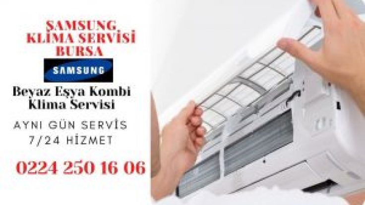 Bursa Samsung Klima Servisi 0224 250 16 06 – Bakım Servisi