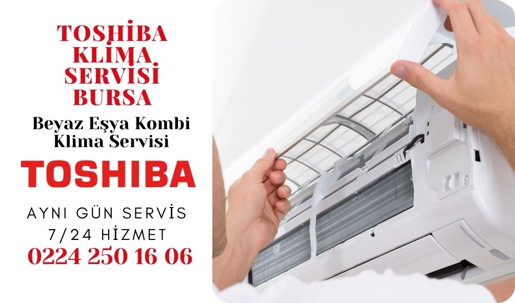 Toshiba Klima Servisi Bursa