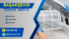 Başakşehir Klima Servisi | Klima Teknik Servis 444 28 46